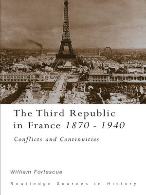 cover image of The Third Republic in France, 1870-1940